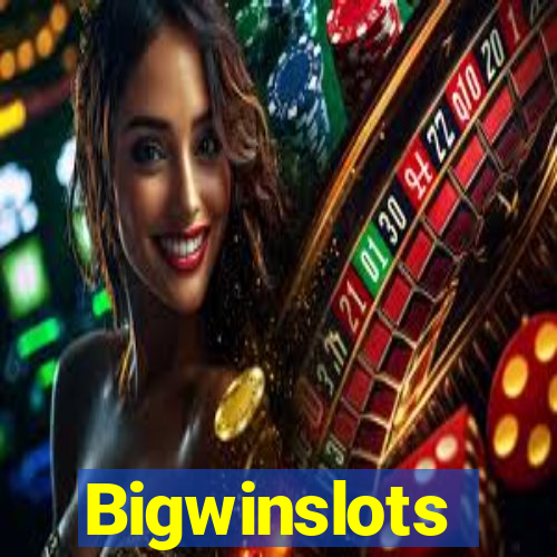 Bigwinslots