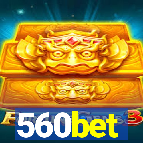 560bet