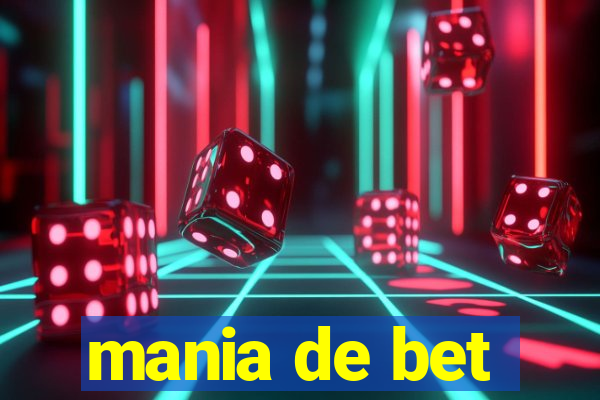 mania de bet