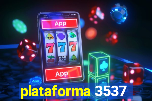 plataforma 3537