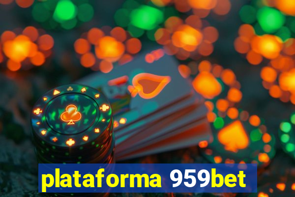 plataforma 959bet