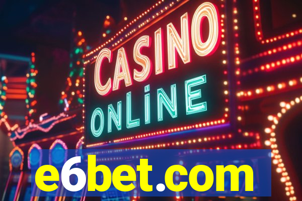 e6bet.com