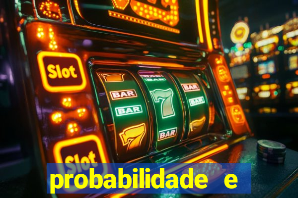 probabilidade e estatistica jogos de futebol