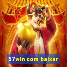 57win com baixar