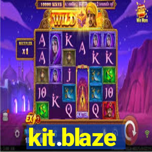 kit.blaze