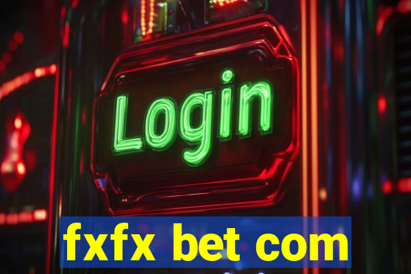 fxfx bet com