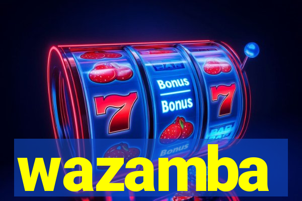 wazamba