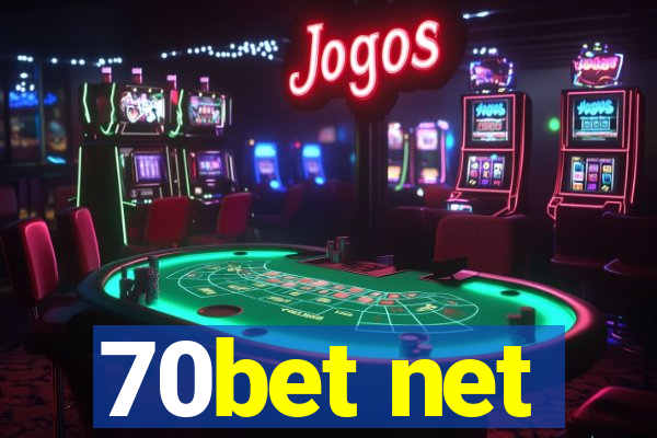 70bet net