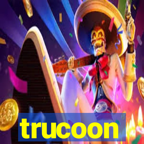 trucoon