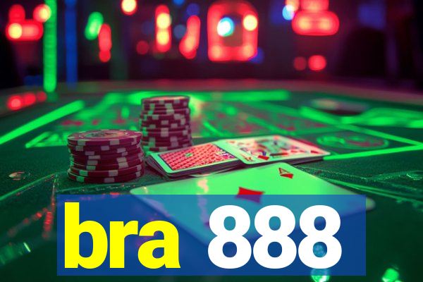 bra 888