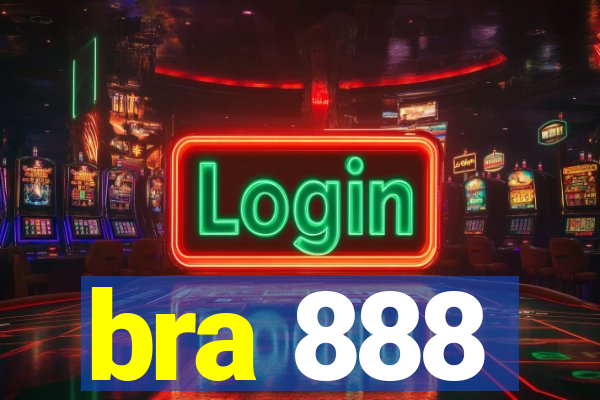 bra 888