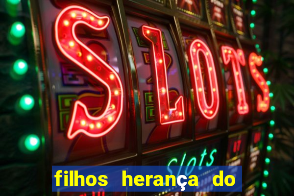 filhos herança do senhor mensagem