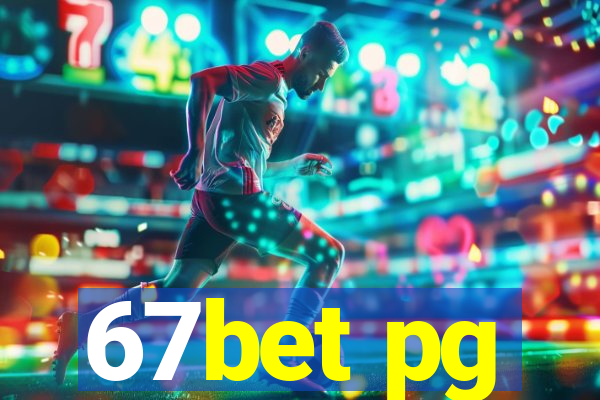 67bet pg