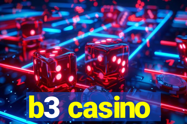 b3 casino