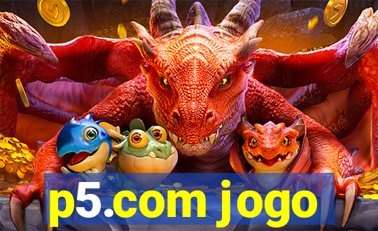 p5.com jogo