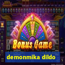 demonmika dildo