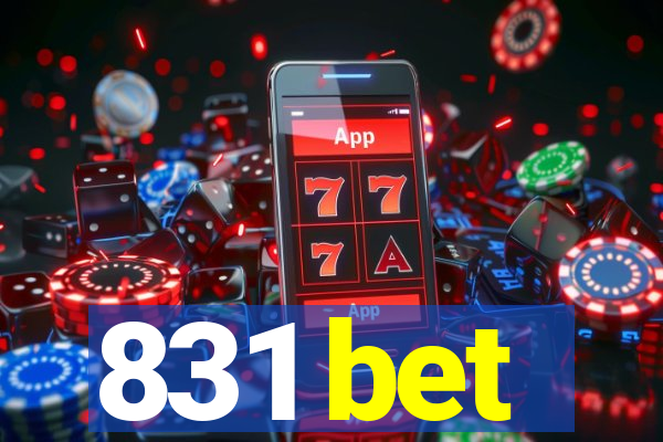 831 bet