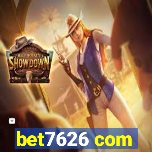 bet7626 com