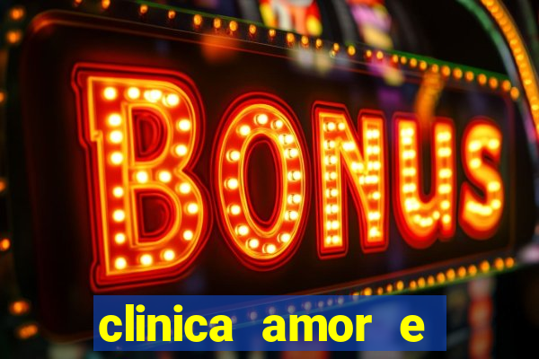 clinica amor e saude pirituba