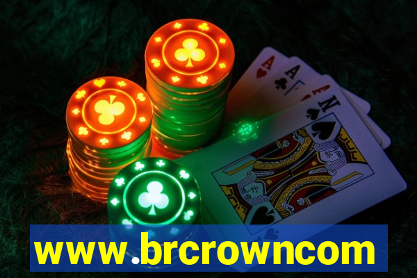 www.brcrowncom