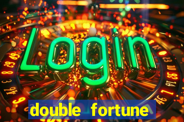 double fortune minutos pagantes