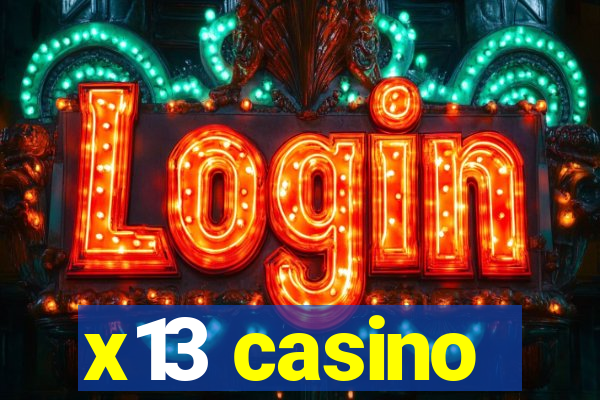 x13 casino