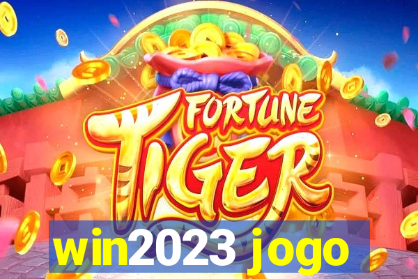 win2023 jogo