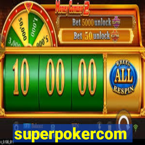 superpokercom