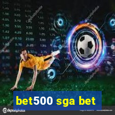 bet500 sga bet