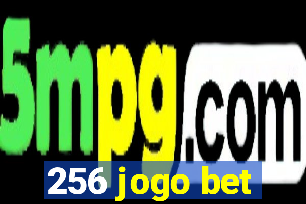 256 jogo bet