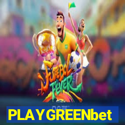 PLAYGREENbet