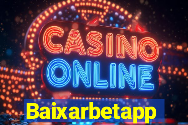 Baixarbetapp