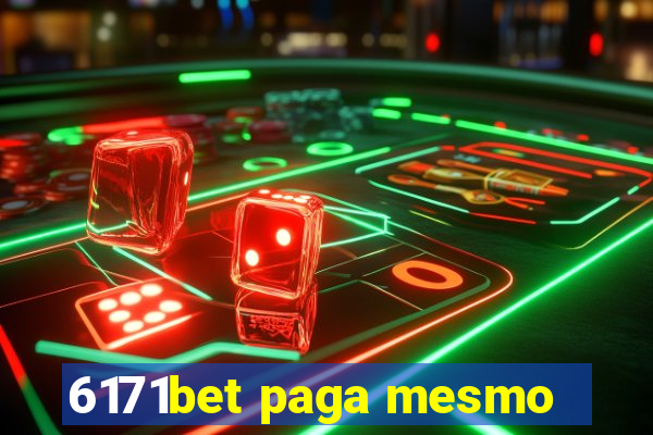 6171bet paga mesmo