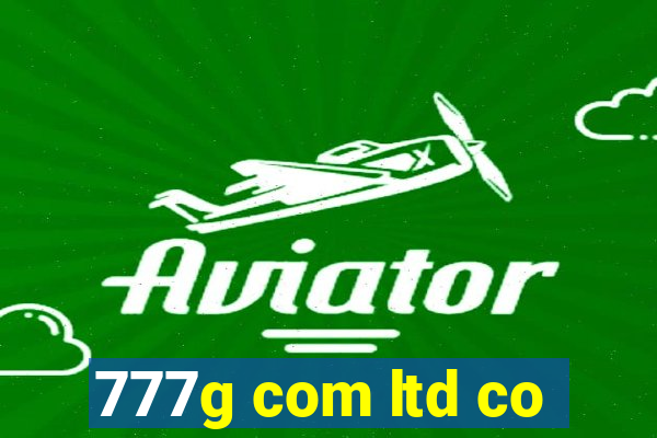 777g com ltd co