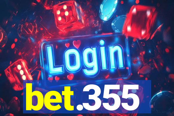 bet.355