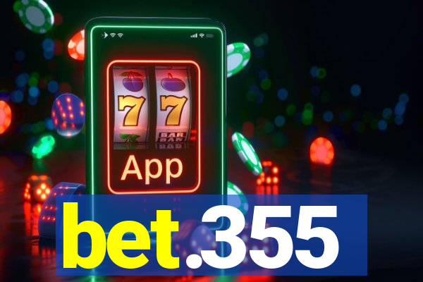 bet.355