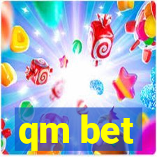 qm bet