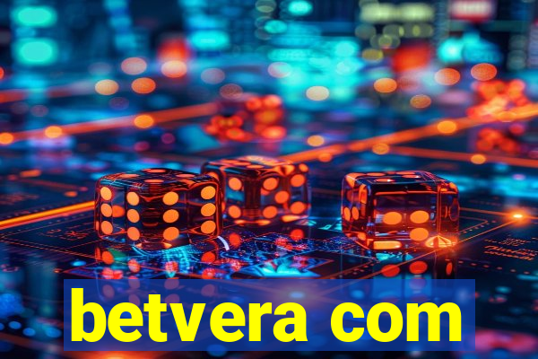 betvera com