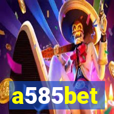 a585bet