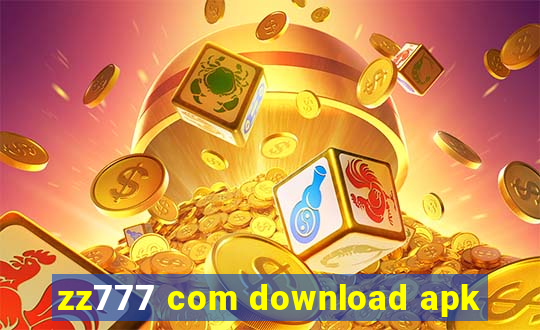 zz777 com download apk