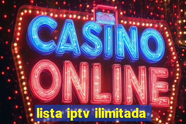 lista iptv ilimitada