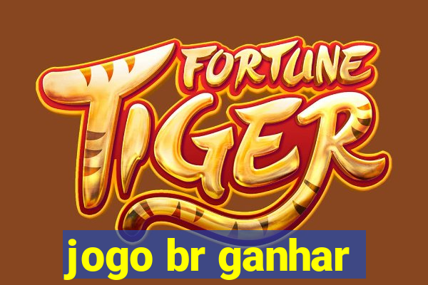 jogo br ganhar