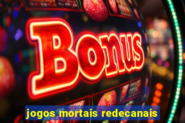 jogos mortais redecanais