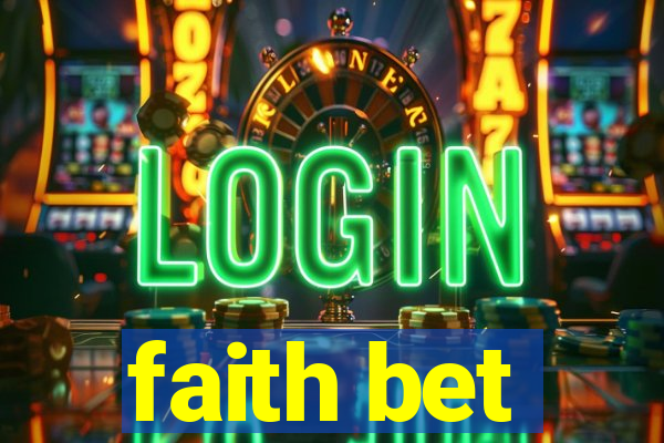 faith bet