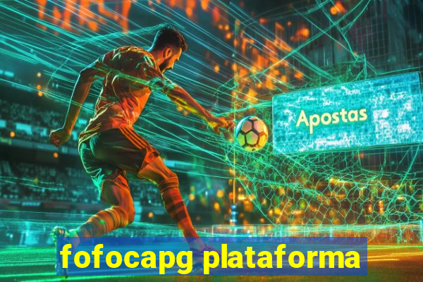 fofocapg plataforma