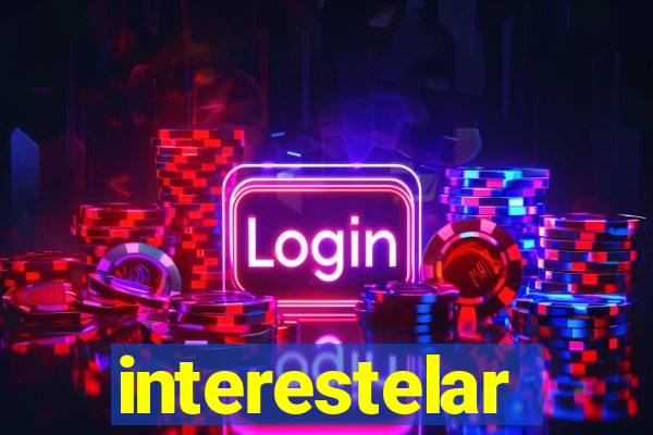 interestelar completo legendado