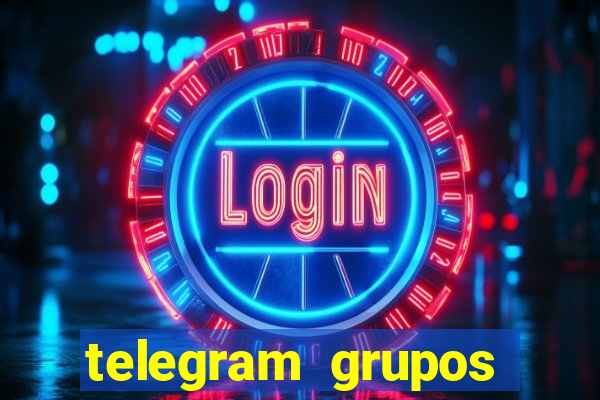 telegram grupos pode tudo