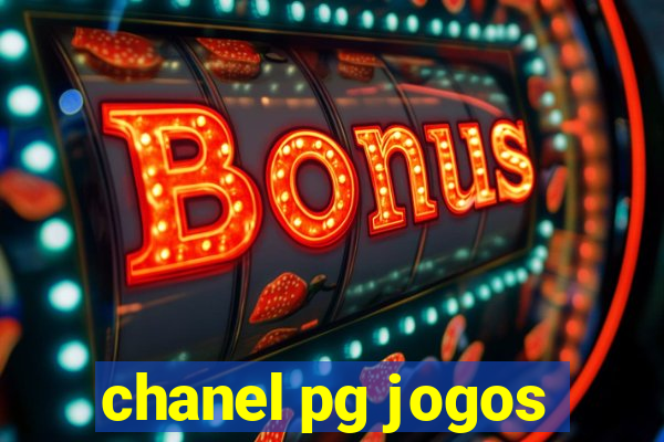 chanel pg jogos