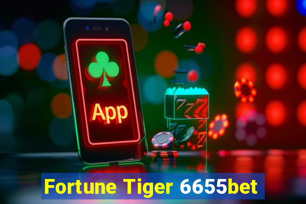 Fortune Tiger 6655bet