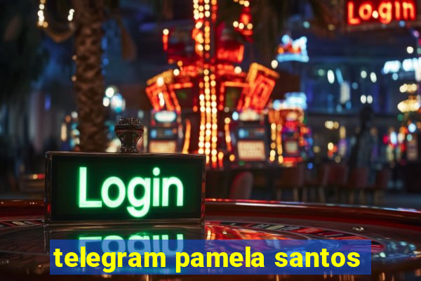 telegram pamela santos